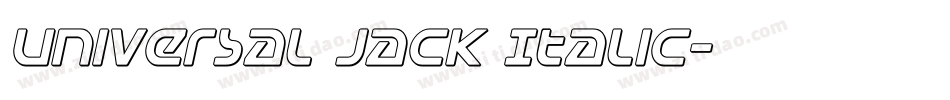 Universal Jack Italic字体转换
